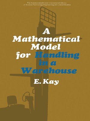 cover image of A Mathematical Model for Handling in a Warehouse